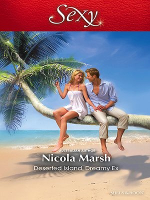 cover image of Deserted Island, Dreamy Ex!